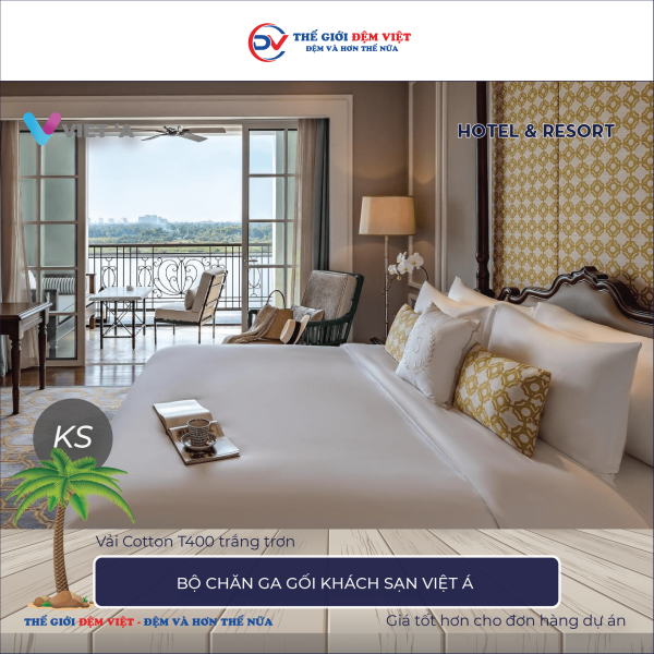 Bộ chăn ga gối khách sạn Việt Á vải Cotton T400 trắng trơn